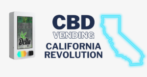 CBD Machines in California